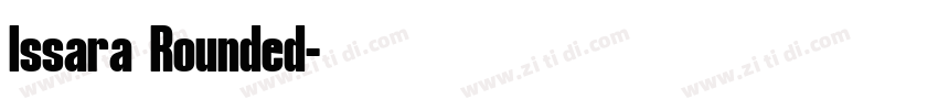 Issara Rounded字体转换